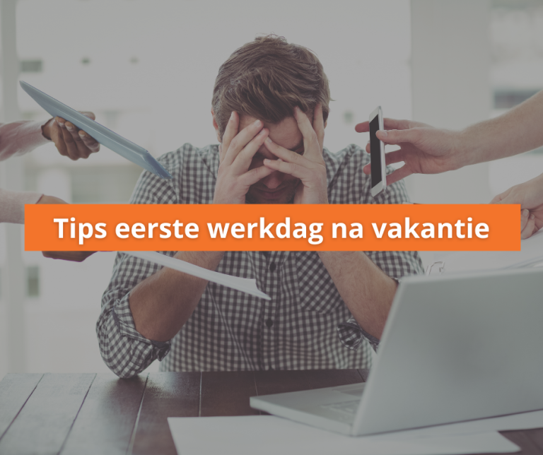 Blog-eerste-werkdag-na-vakantie