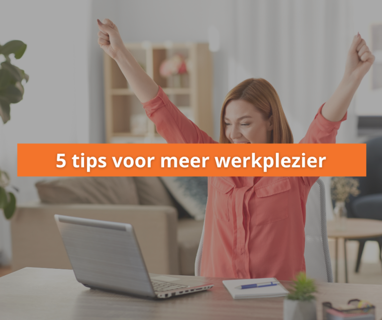 Blog-tips-werkplezier
